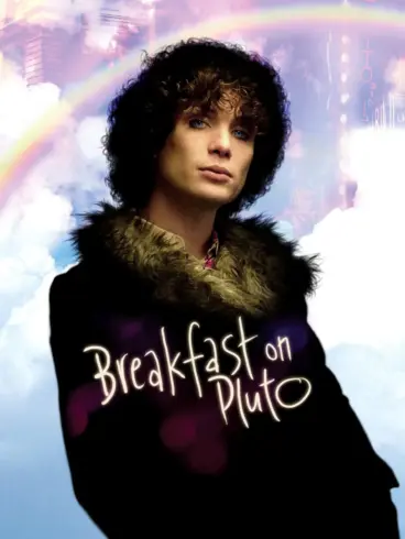 «Завтрак на Плутоне» (Breakfast on Pluto, 2005)